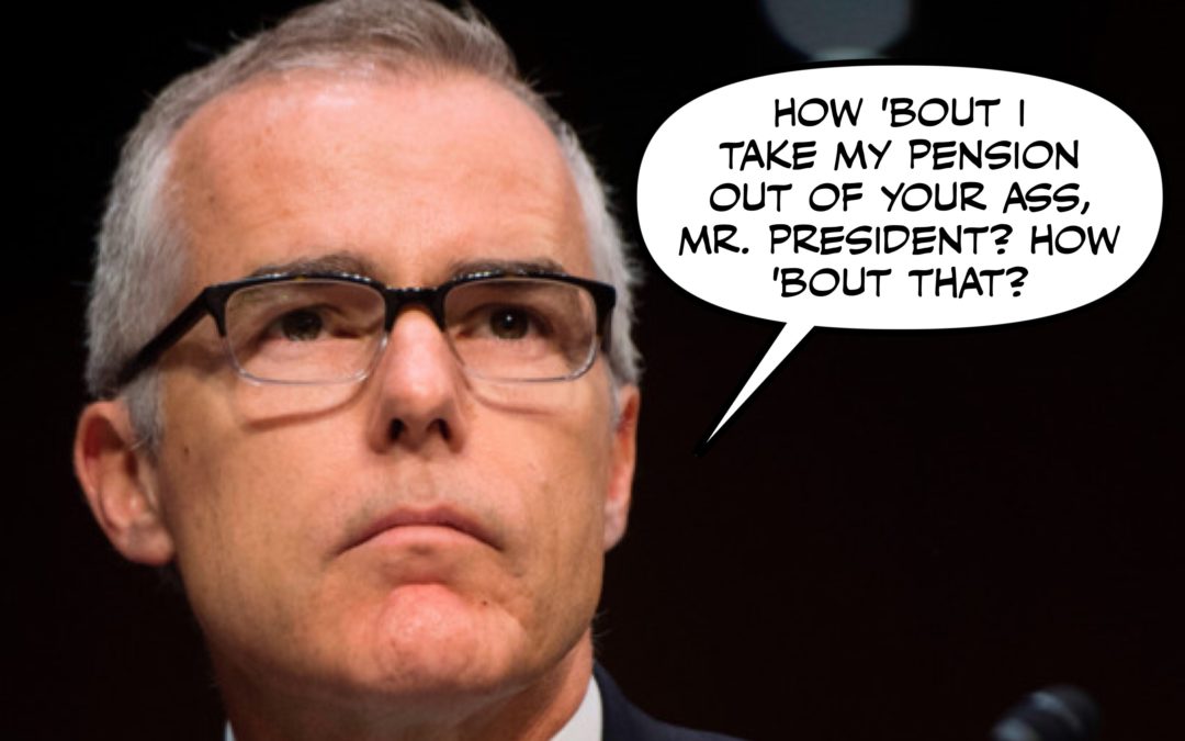 McCabe Memos May Mean Mueller’s Mission Manifests More Majestically