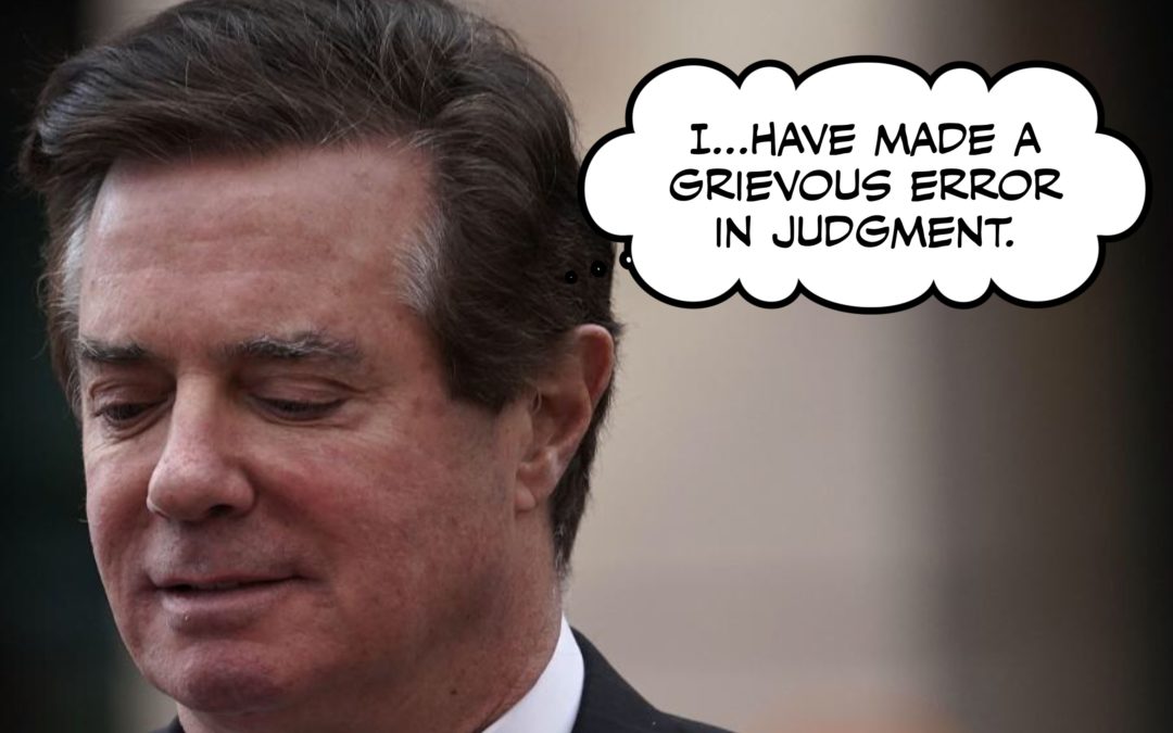 The Blue Wave Got So Big, it Washed Away Paul Manafort’s Brains!